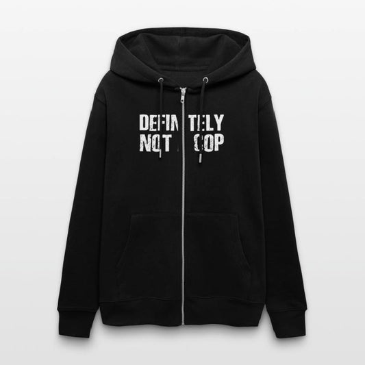 Definitely Not A Cop - Sarcastic Police Quotes