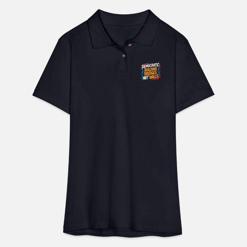 Democratic, Building Bridges, Not Walls