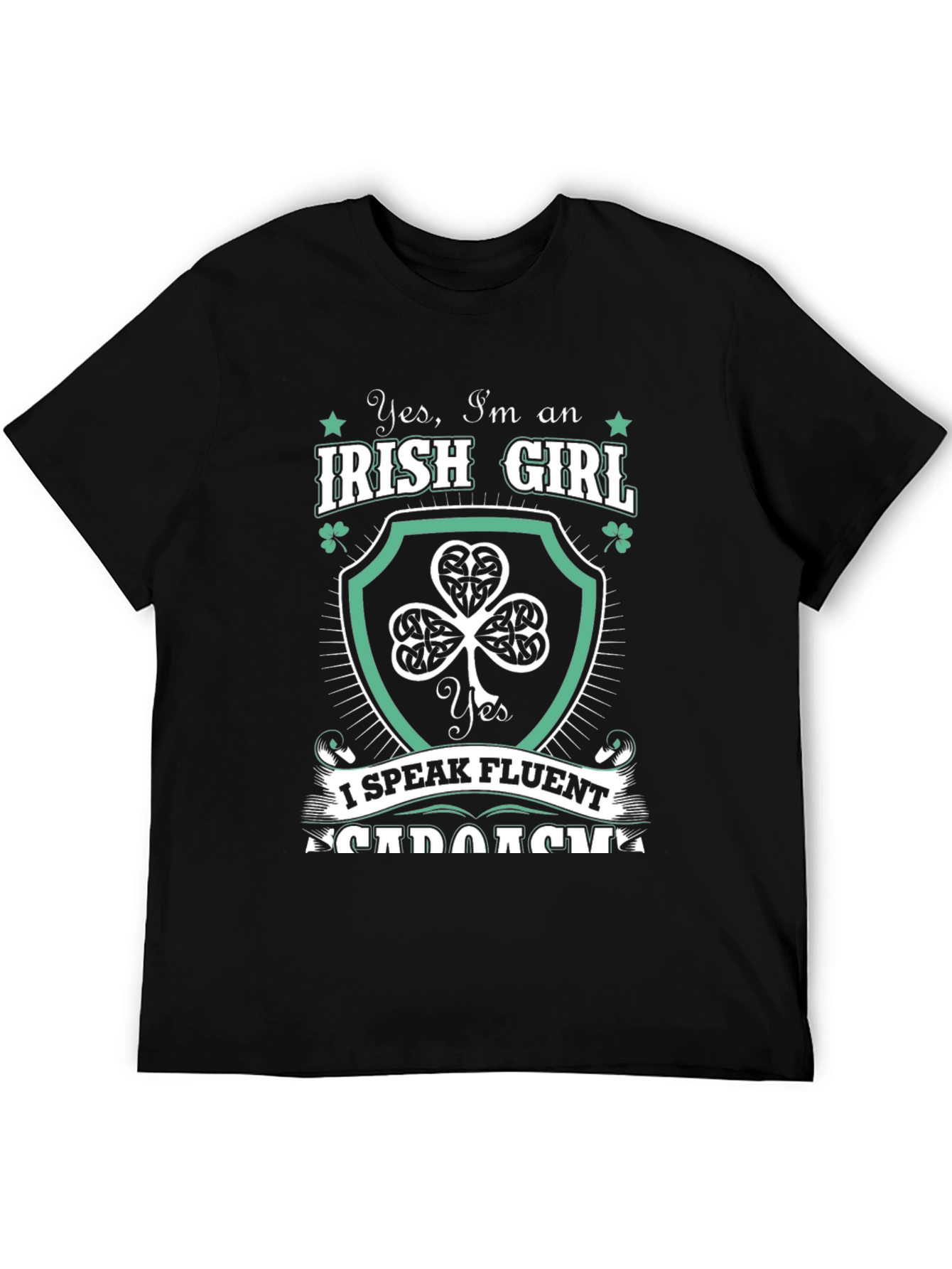 Irish Girl Sarcasm T-Shirt
