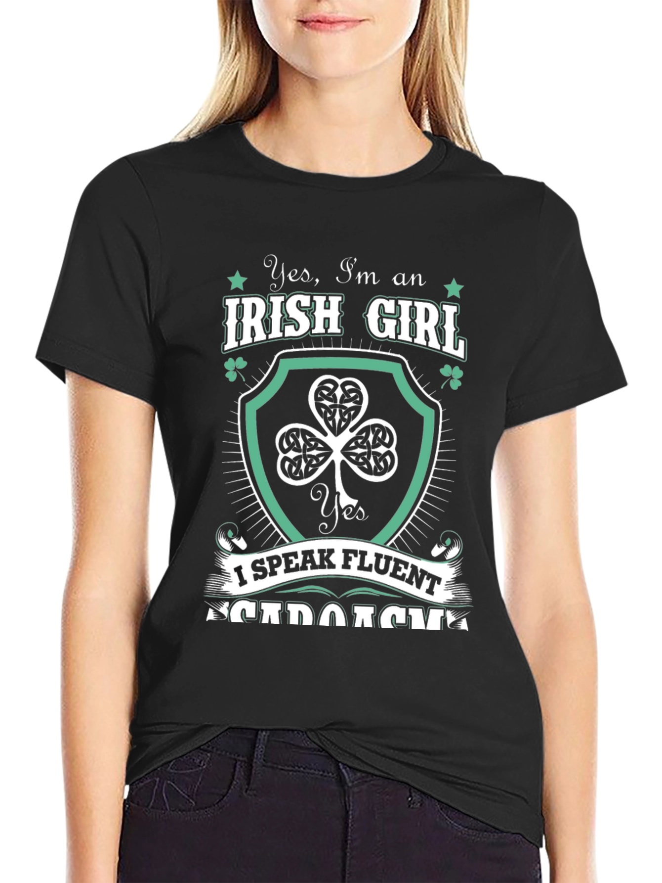 Irish Girl Sarcasm T-Shirt