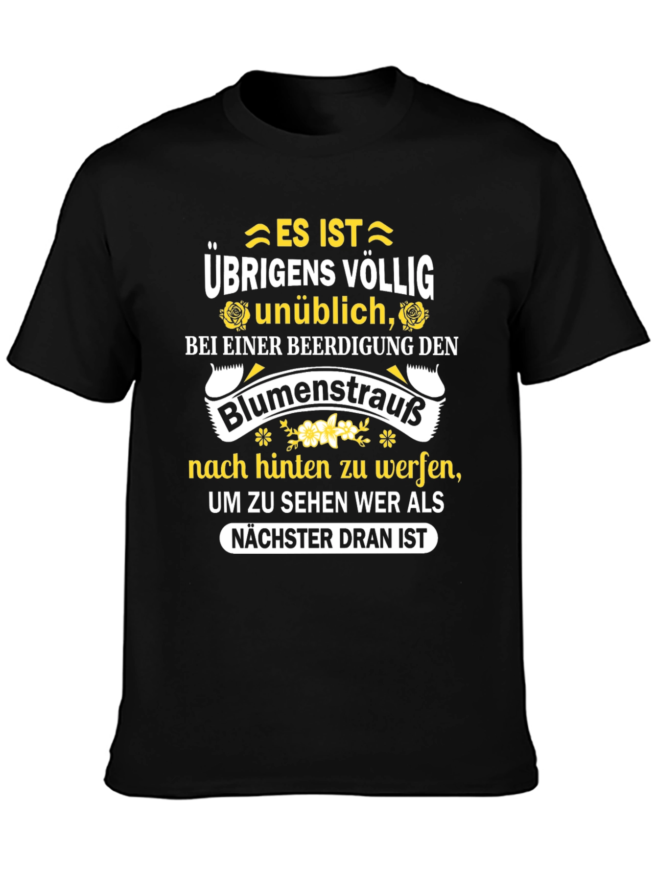 Humorous “Bouquet Toss at Funeral” T-Shirt