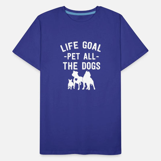 dog lover gift Life Goal Pet All The Dogs Graphic