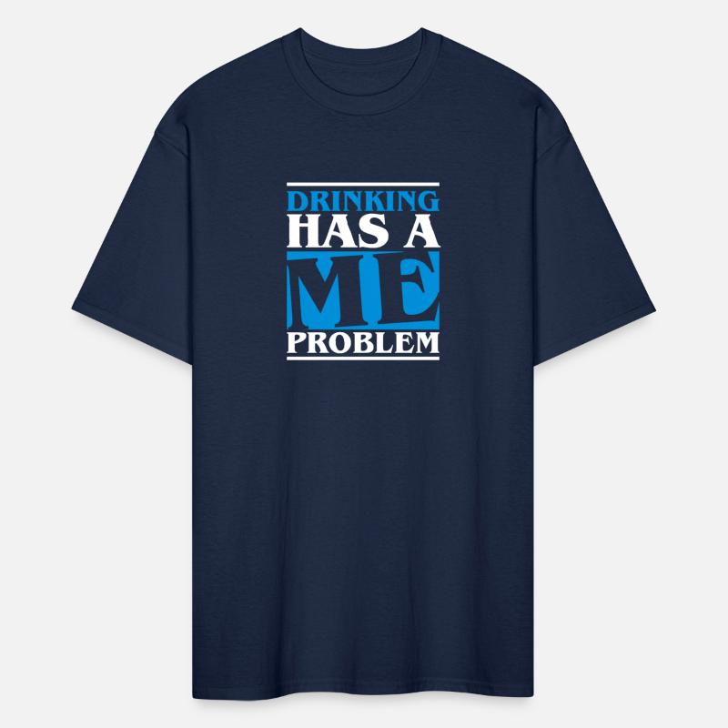 Drinking has a me problem - beer Bachelor Party