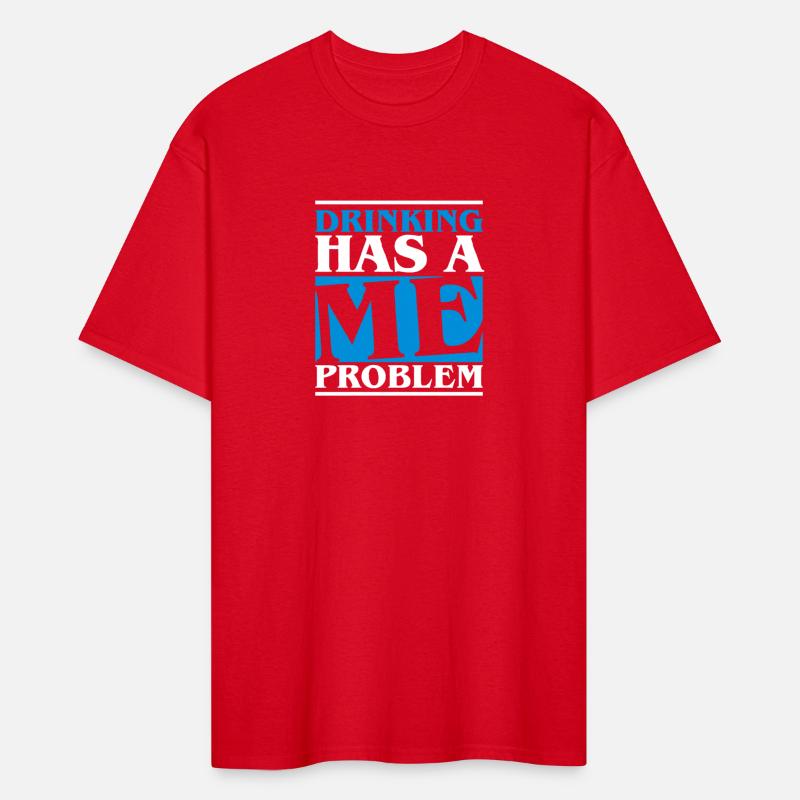 Drinking has a me problem - beer Bachelor Party