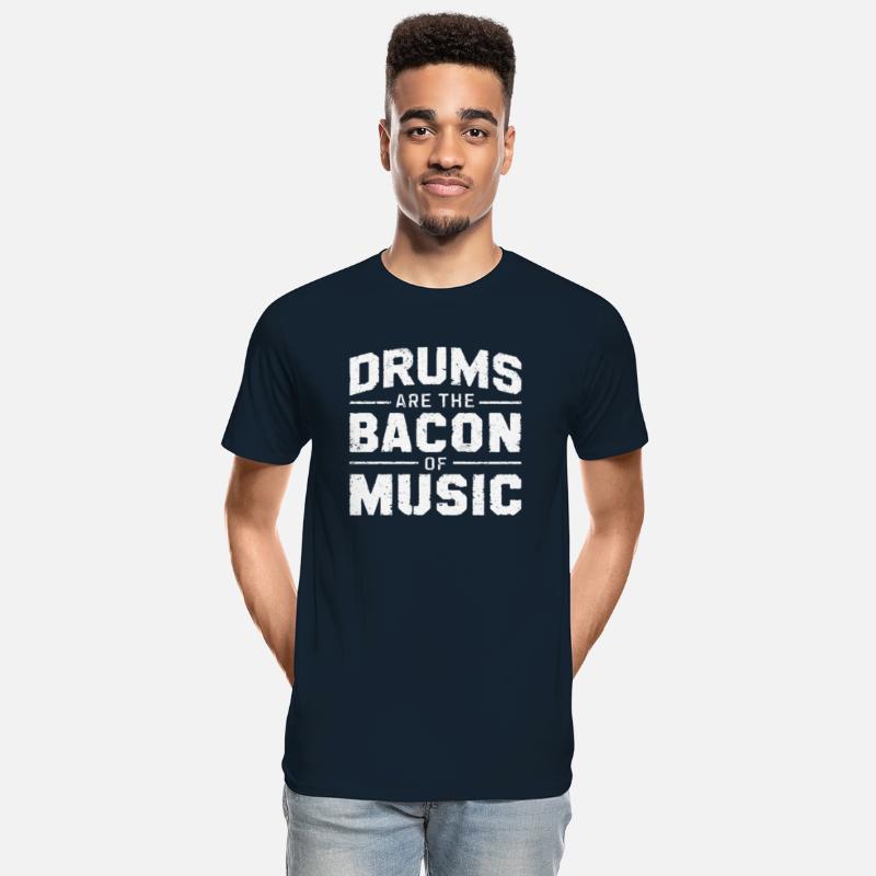 Drums Are The Bacon Of Music Drummer Drums Long Sl