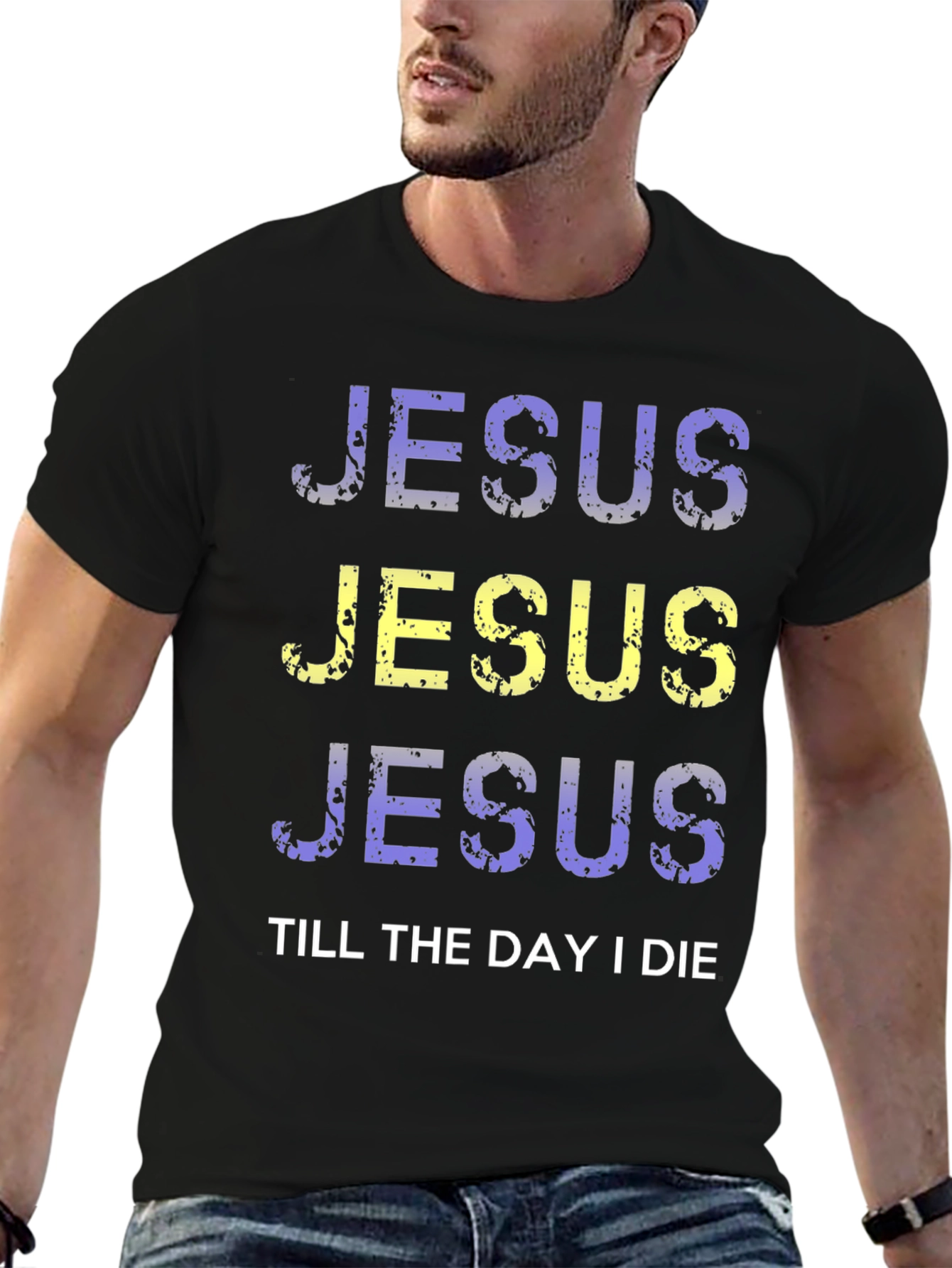 Jesus Till The Day I Die Graphic T-Shirt
