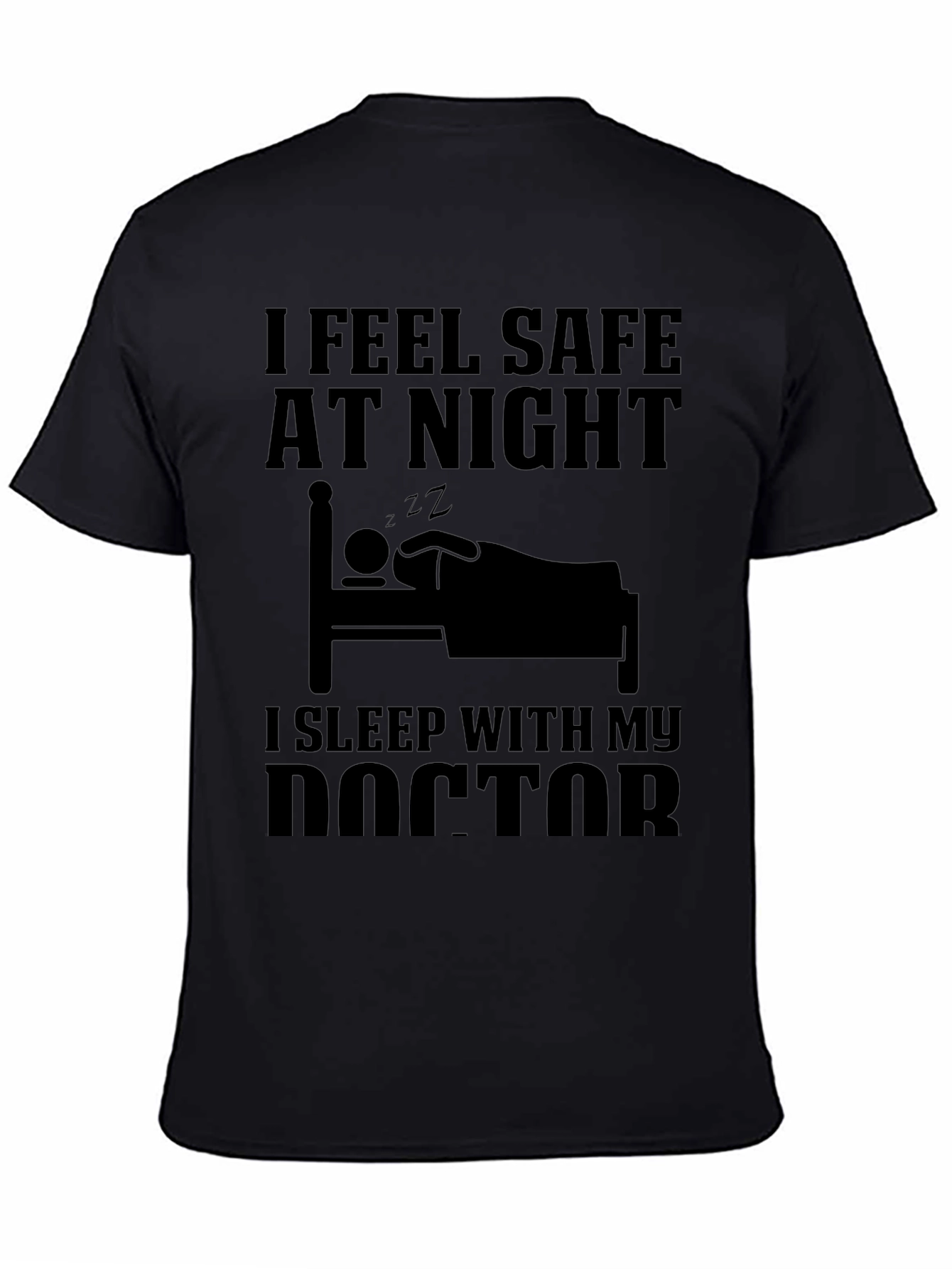 I Sleep With My Doctor T-Shirt