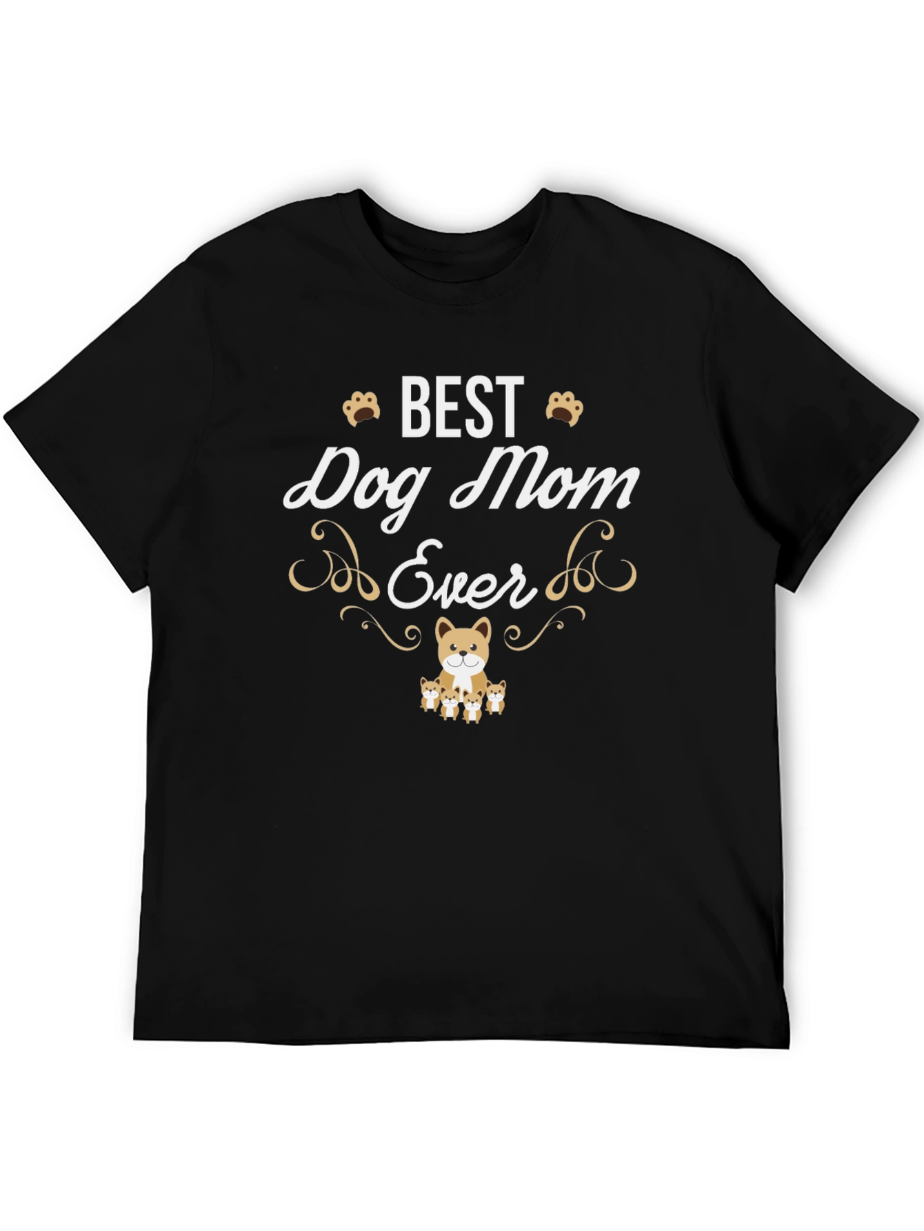 Best Dog Mom Ever T-Shirt