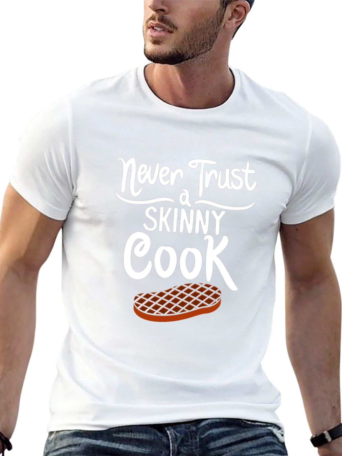 Never Trust a Skinny Cook Graphic T-Shirt
