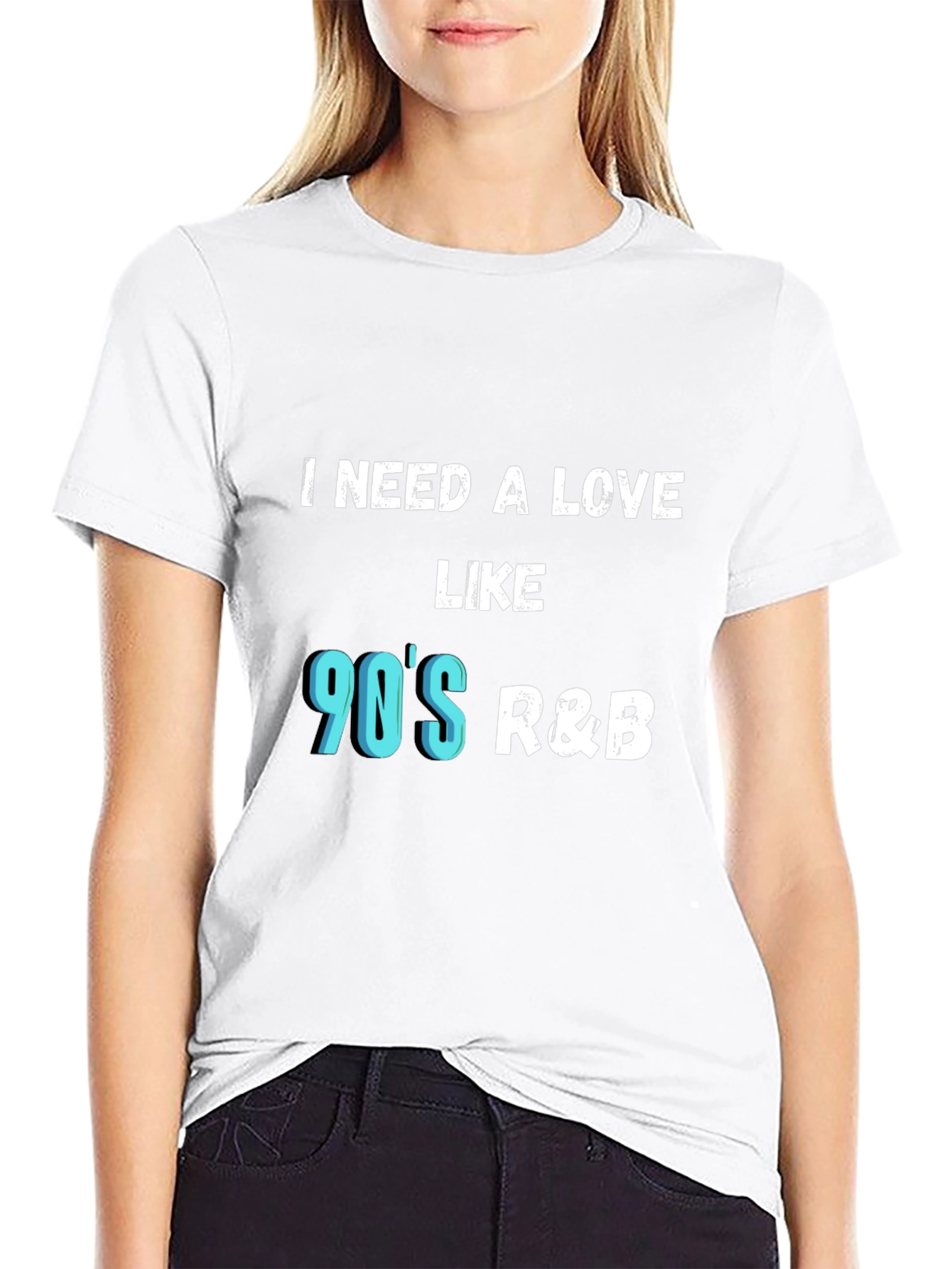 I Need a Love Like 90s R&B Graphic Tee
