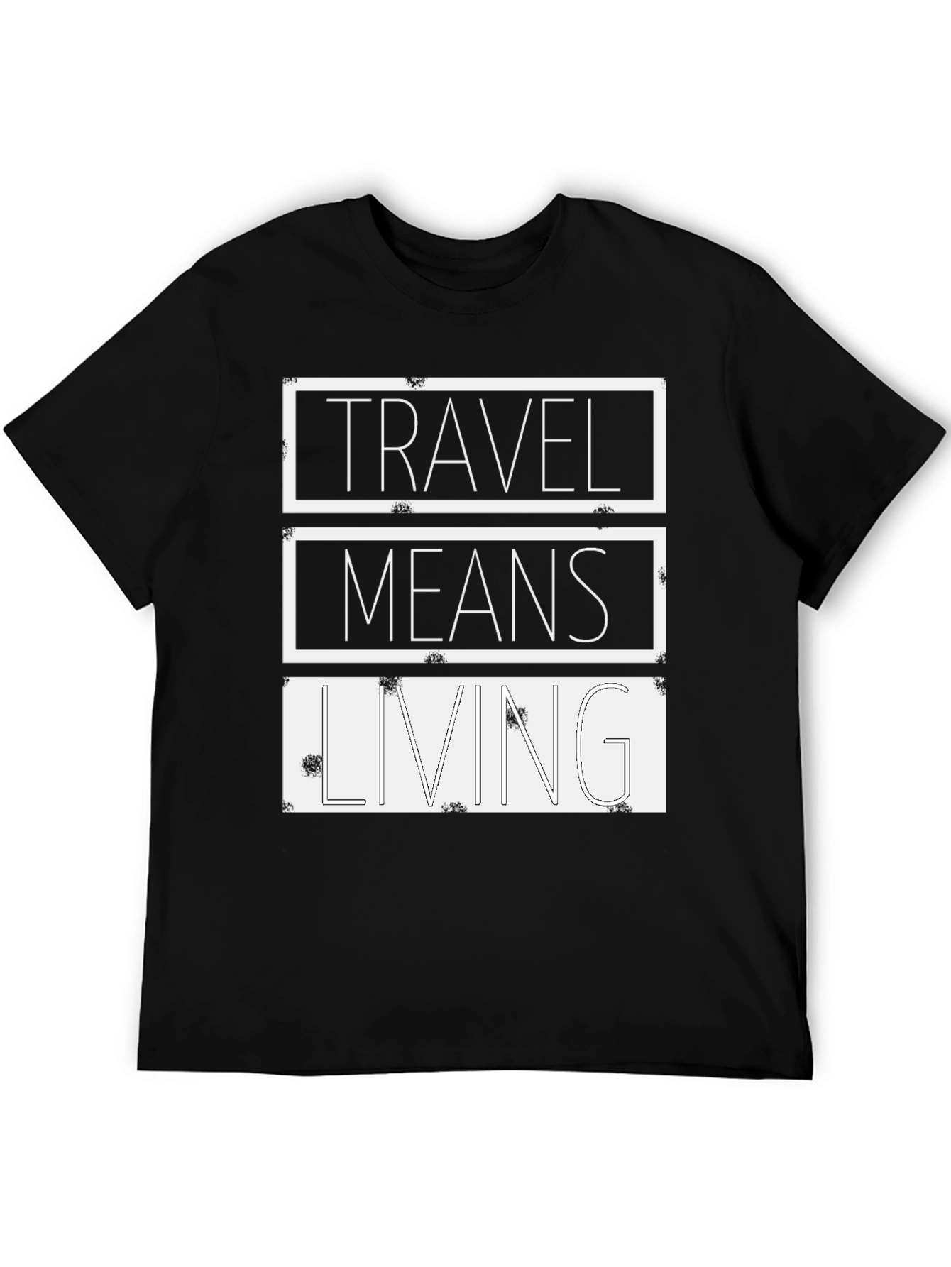 Travel Means Living Black Graphic Tee