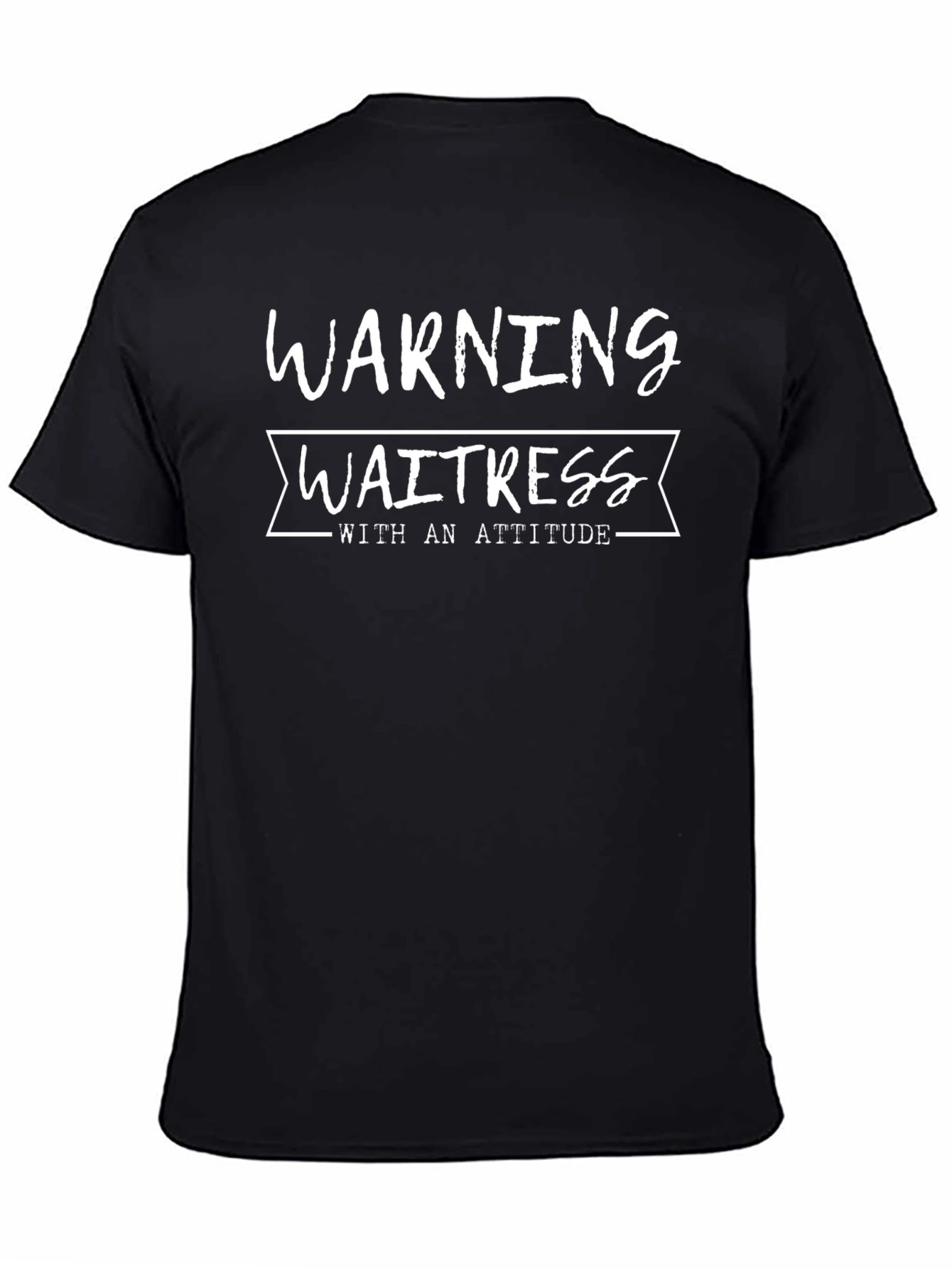 Warning Waitress with Attitude T-Shirt