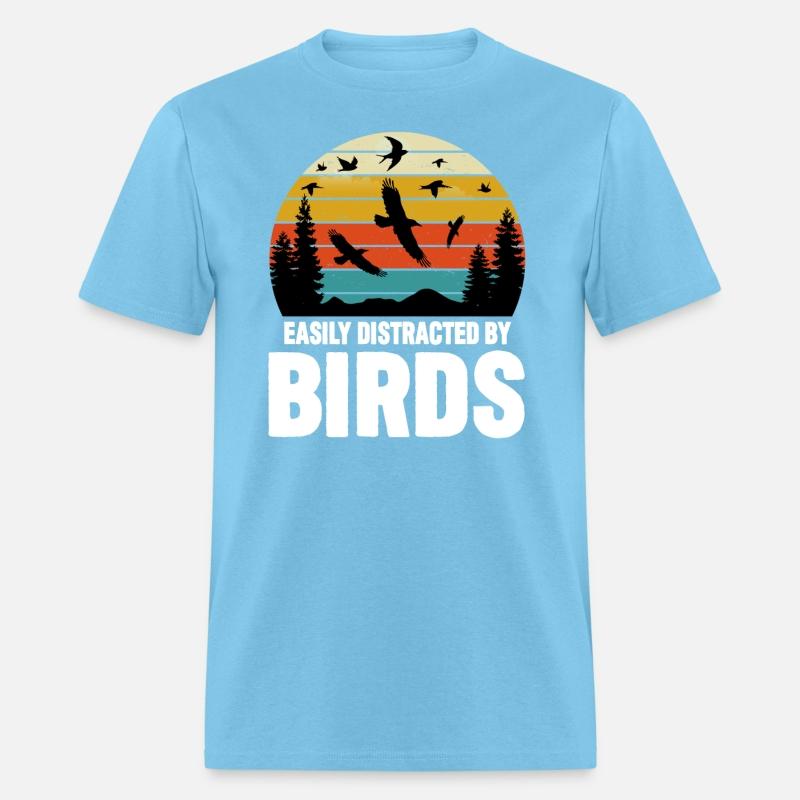 Easily Distracted By Birds Lover Funny