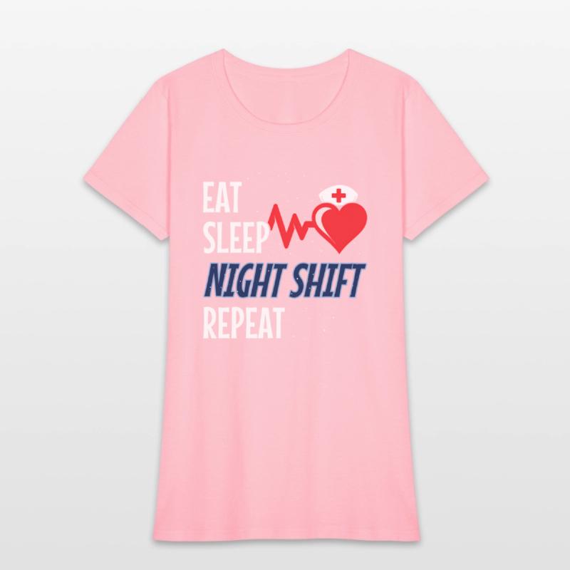 Eat Sleep Night Shift Repeat - Night Shift Nurse