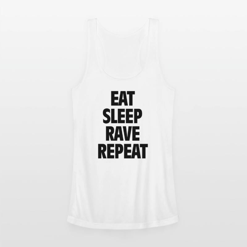 Eat Sleep Rave Repeat 1