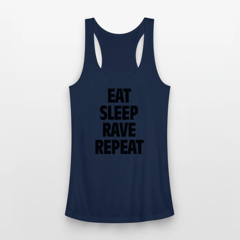 Eat Sleep Rave Repeat 1