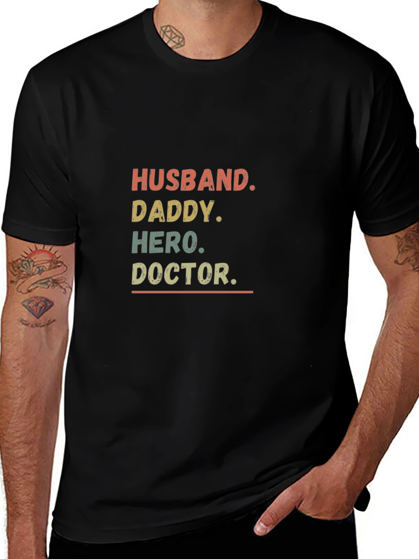 Husband Daddy Hero Doctor Mens T-shirt
