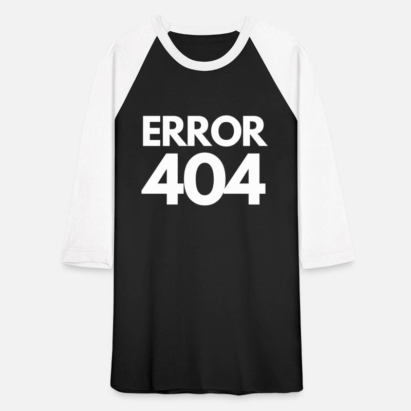 Error 404 - funny IT nerd statement, geek, compute