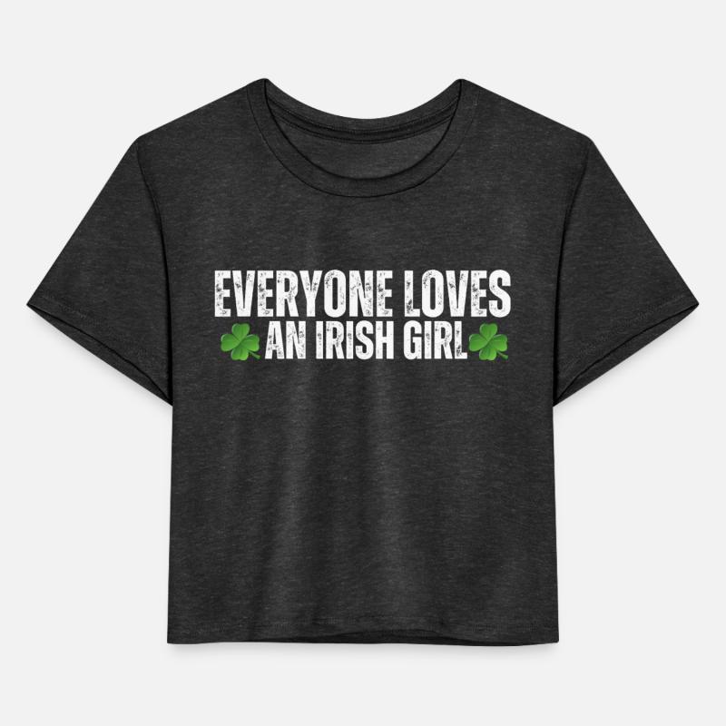 Everyone Loves An Irish Girl
