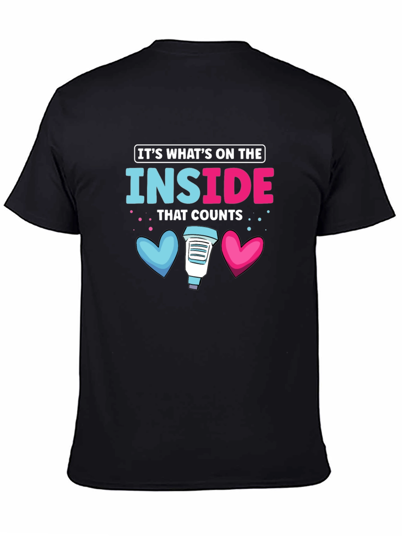 Its Whats on the Inside T-Shirt
