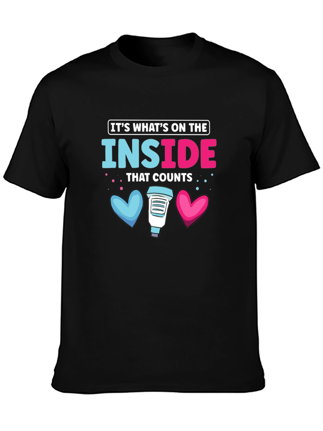 Its Whats on the Inside T-Shirt