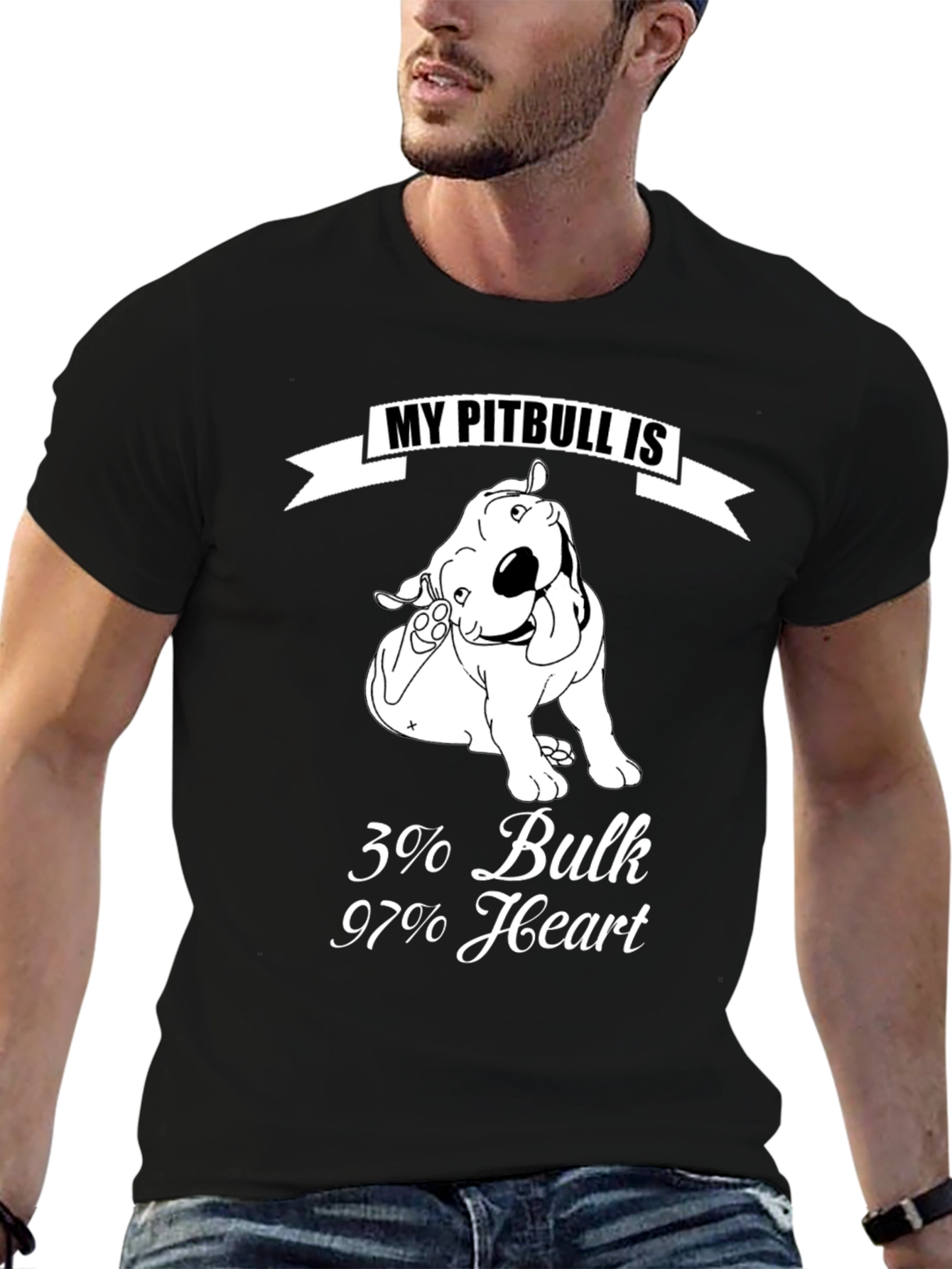Pitbull Lover T-Shirt: 3% Bulk 97% Heart!