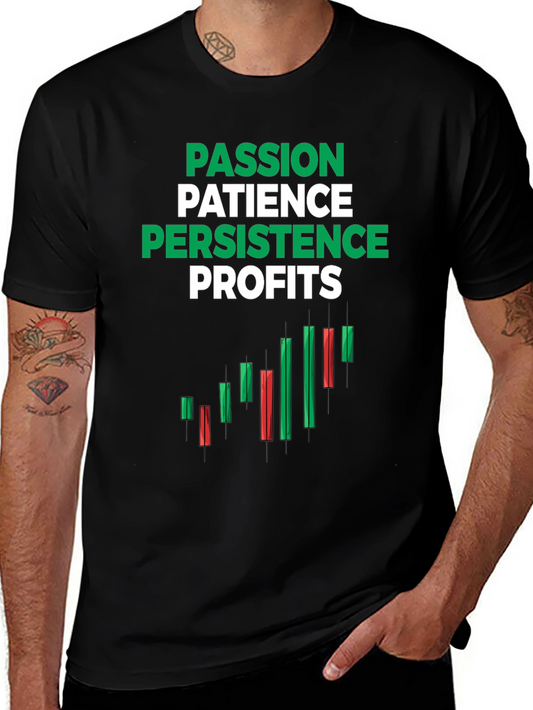Passion Patience Persistence Profits T-Shirt