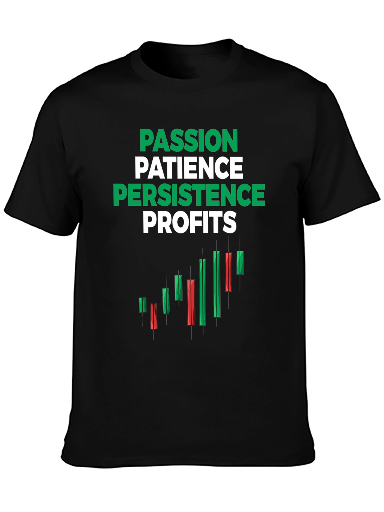 Passion Patience Persistence Profits T-Shirt