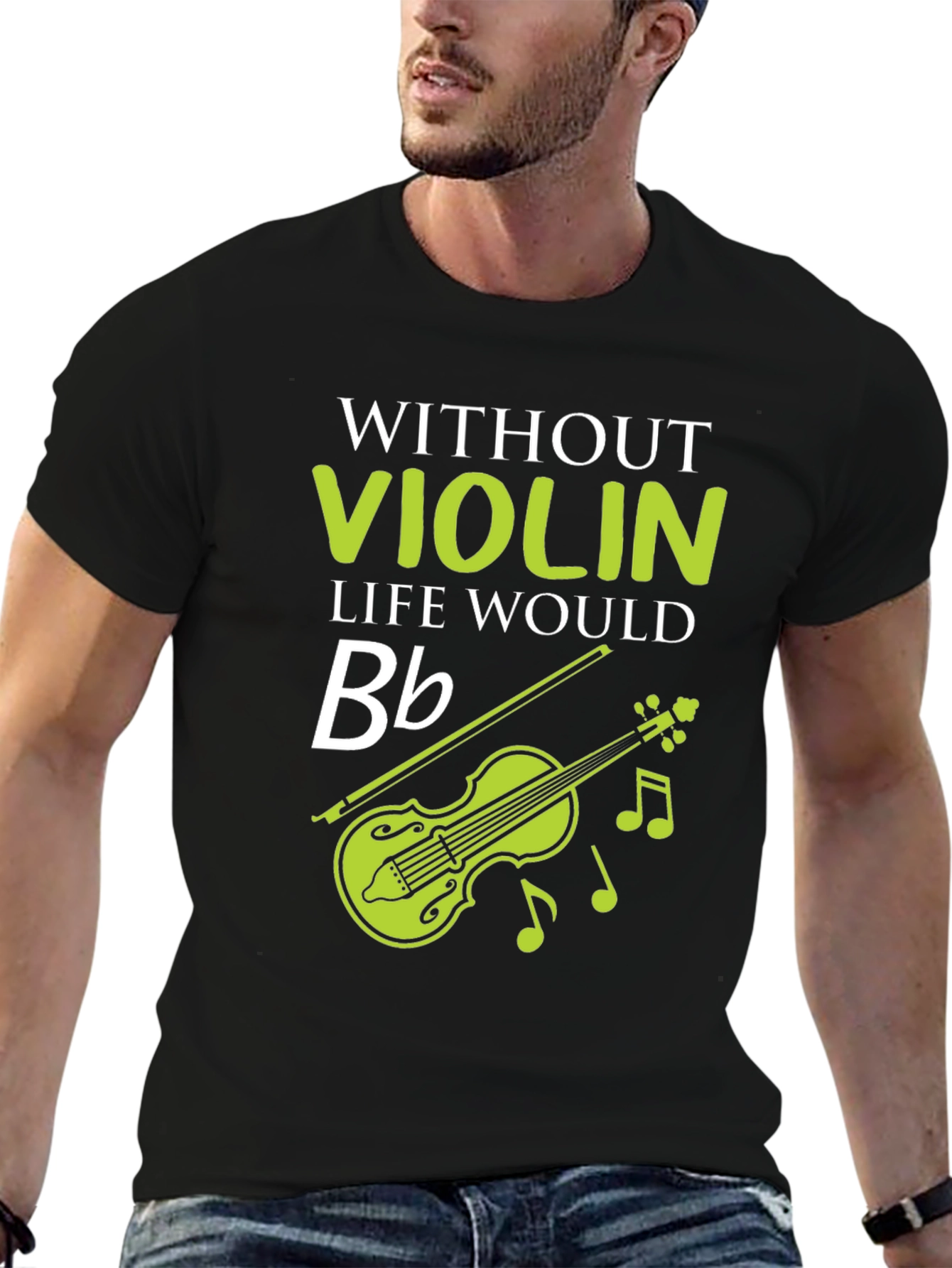 Without Violin Life Would Bb Funny Music T-Shirt