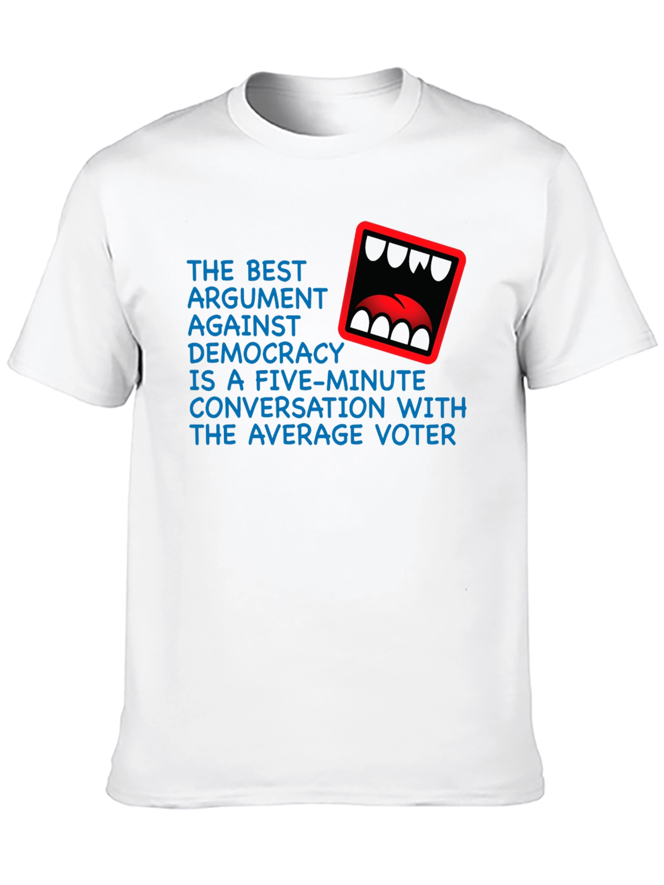 Democracy Argument Graphic T-Shirt