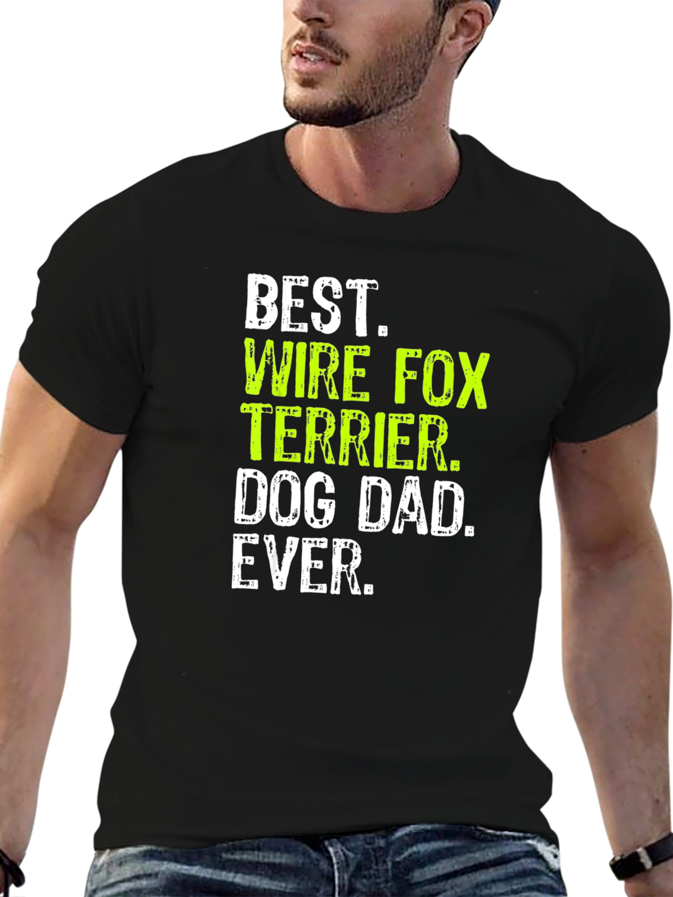 Wire Fox Terrier Dog Dad Ever T-Shirt