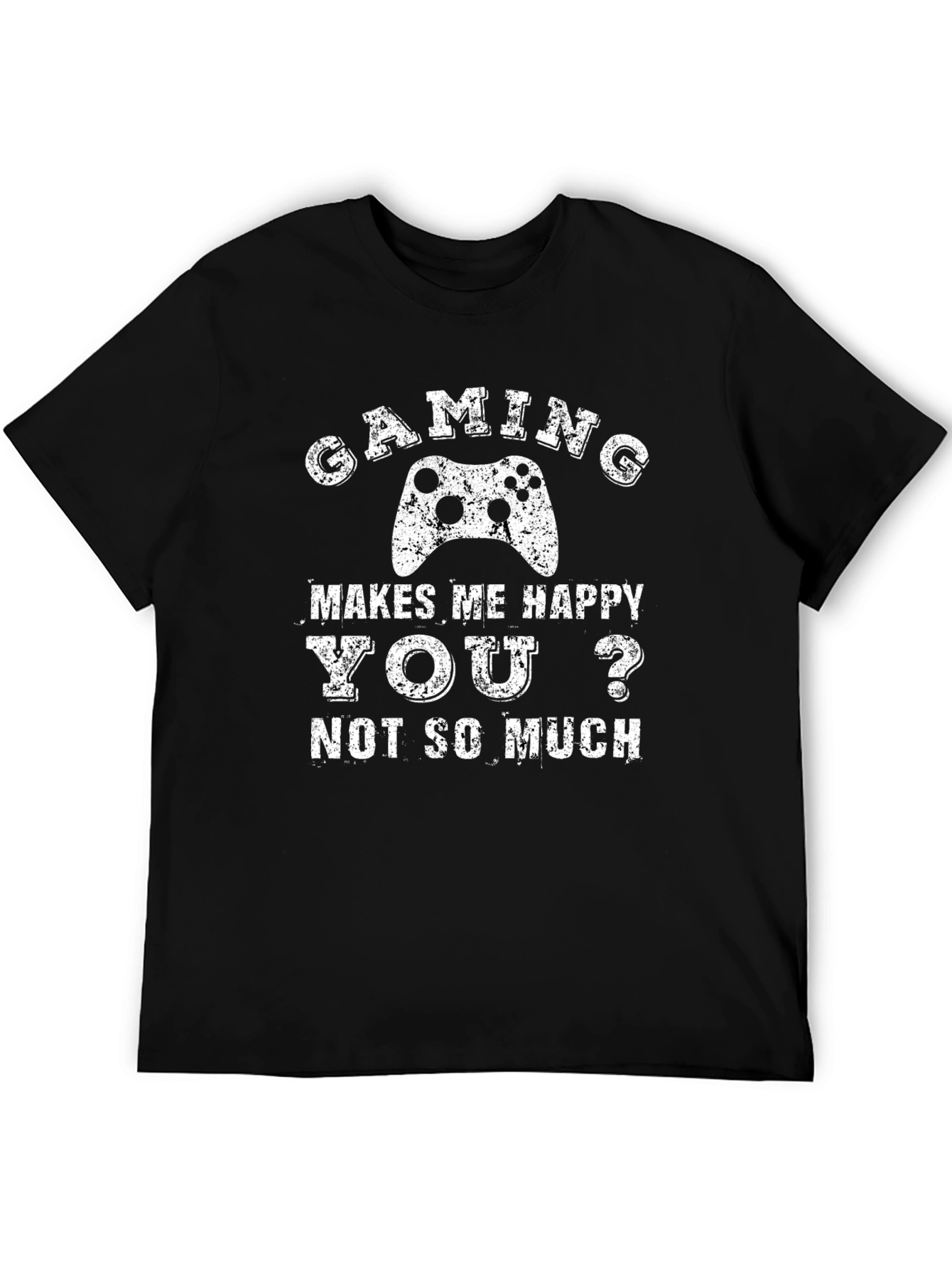 Gaming Makes Me Happy T-Shirt