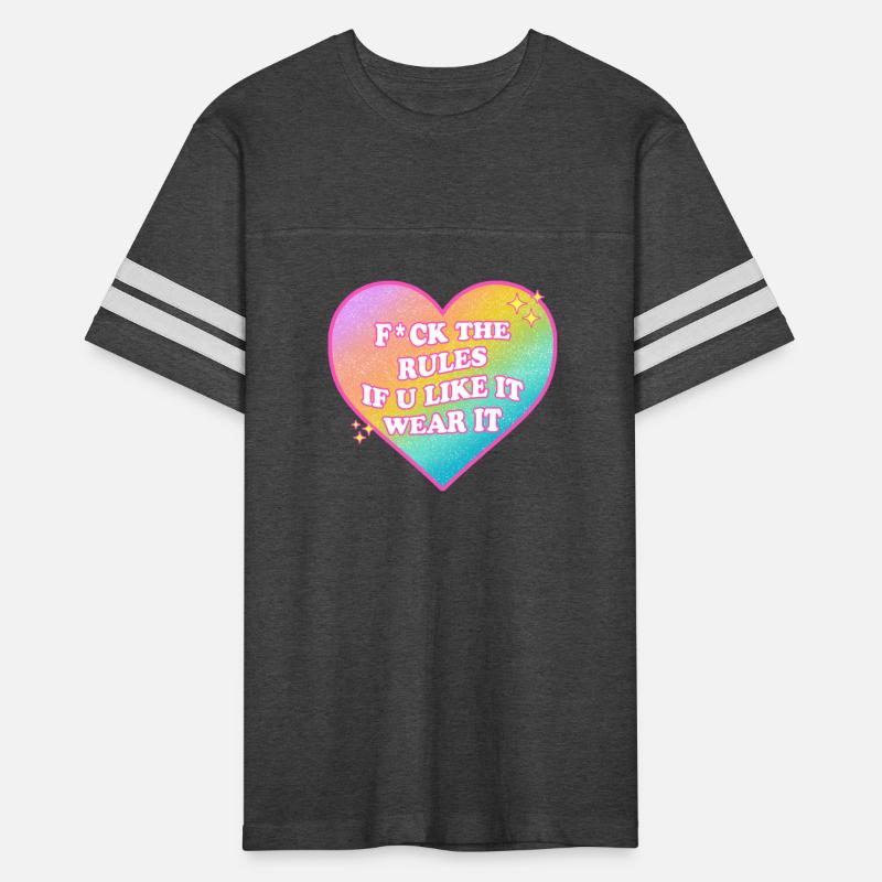 f*ck the rules if you like it wear it