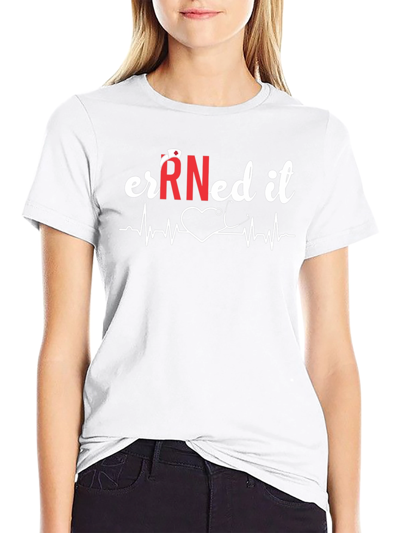 Earned It RN Nurse T-Shirt