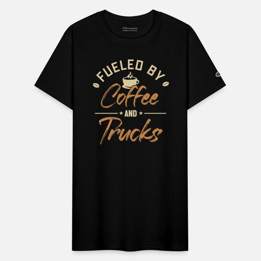 Fueled by Coffee and Trucks Trucker Legends Truck