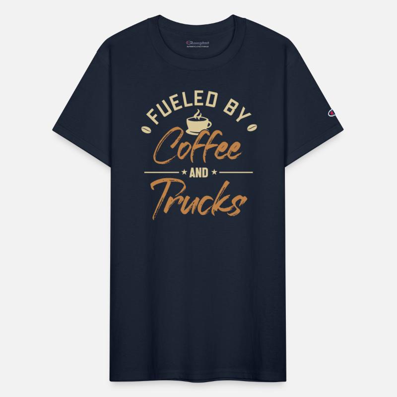 Fueled by Coffee and Trucks Trucker Legends Truck