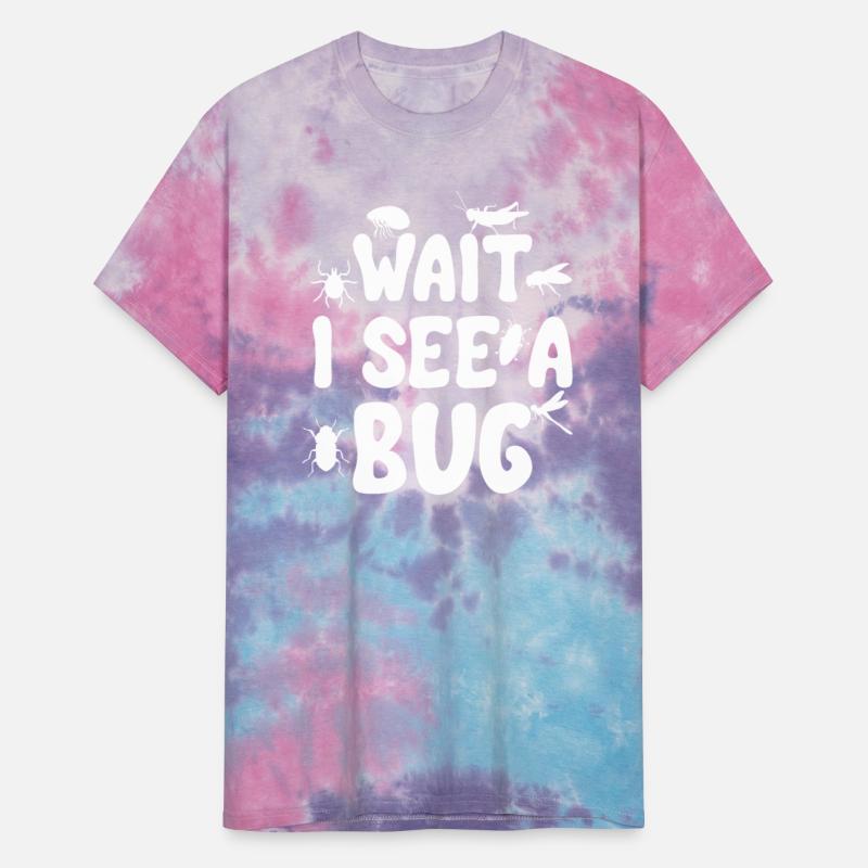 Funny Entomologist Sayings Tee Wait I See a Bug En