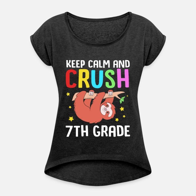 Funny Hanging Sloth Keep Calm And Crush 7th Grade