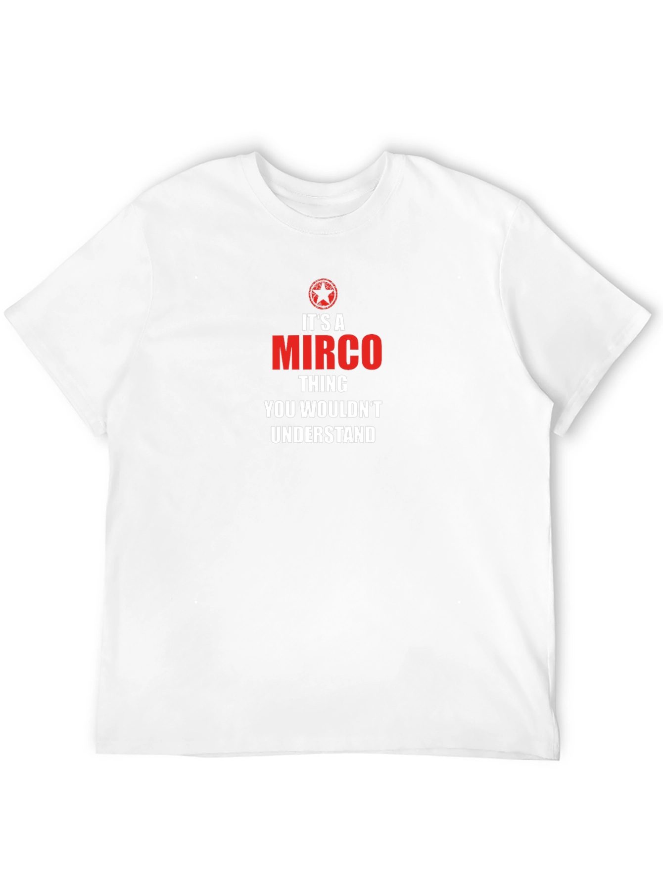 Its a Mirco Thing T-Shirt