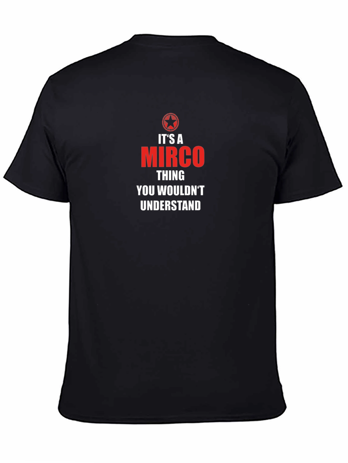 Its a Mirco Thing T-Shirt
