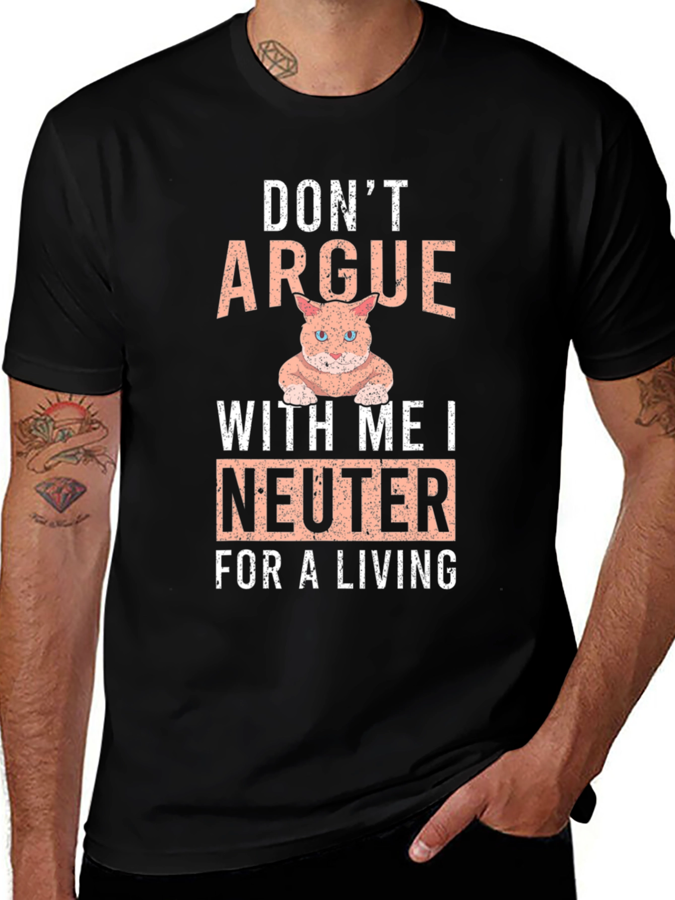 Dont Argue I Neuter T-Shirt