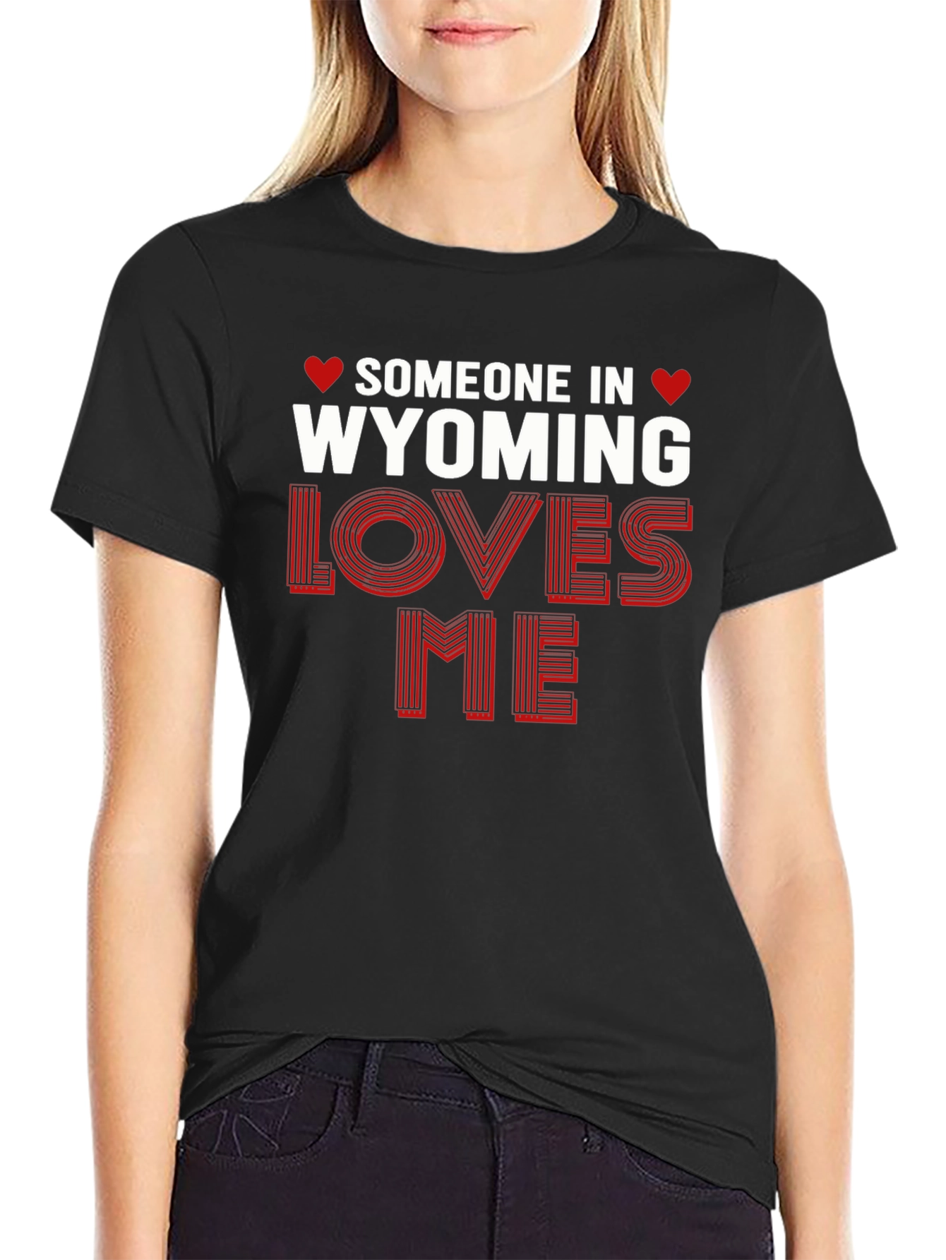 Wyoming Loves Me Graphic Tee - Novelty Shirt