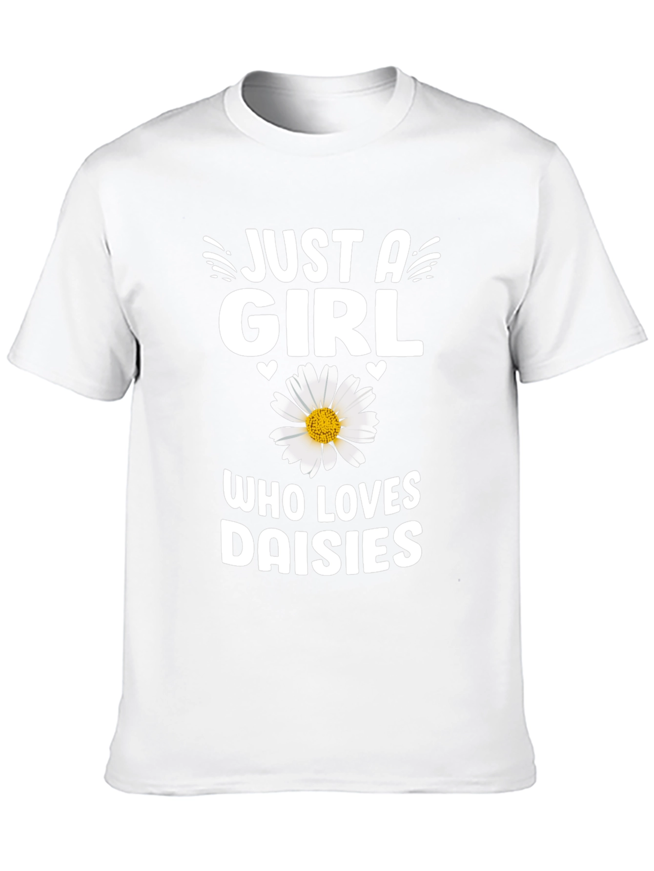 Just A Girl Who Loves Daisies T-Shirt