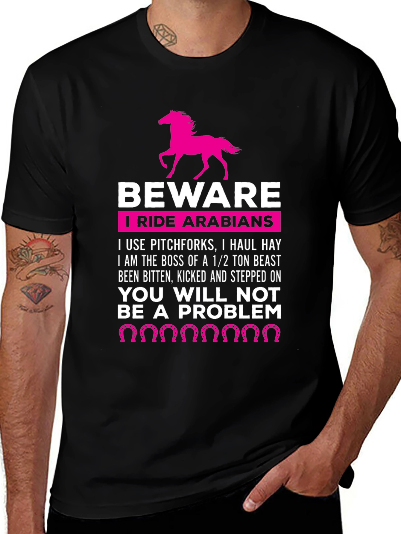 Beware I Ride Arabians Funny Horse T-Shirt