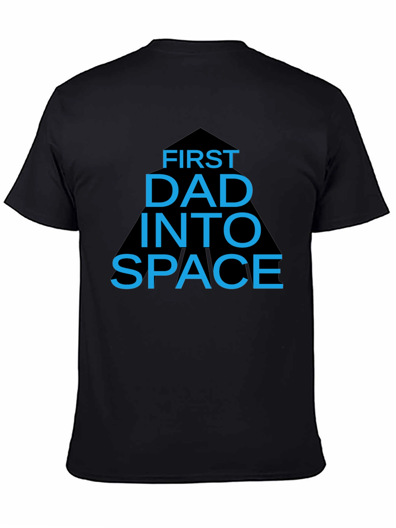 First Dad into Space T-Shirt - Black Novelty Tee
