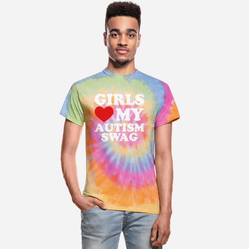 Girls Love My Autism Swag