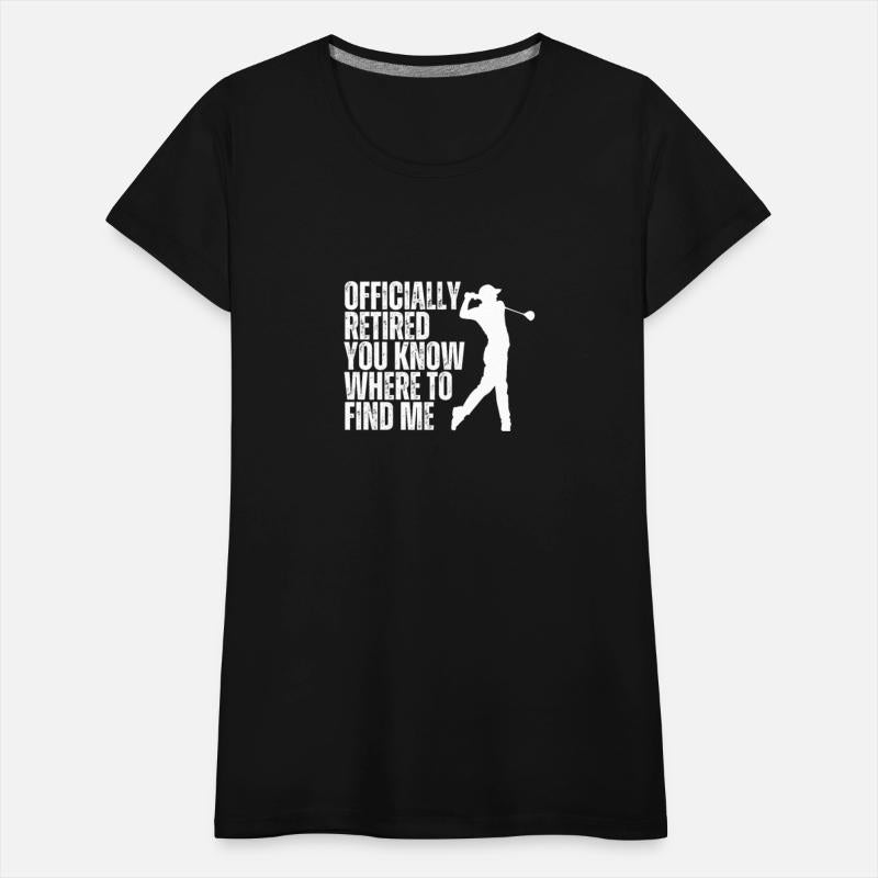 Golfing Officially Retired Funny Retirement Golf