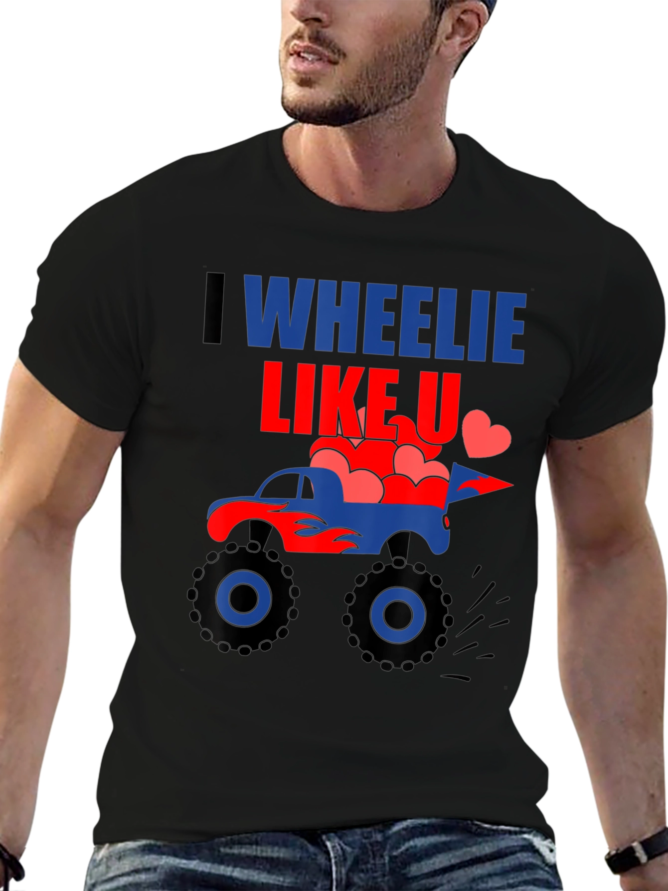 I Wheelie Like U Monster Truck Graphic Tee