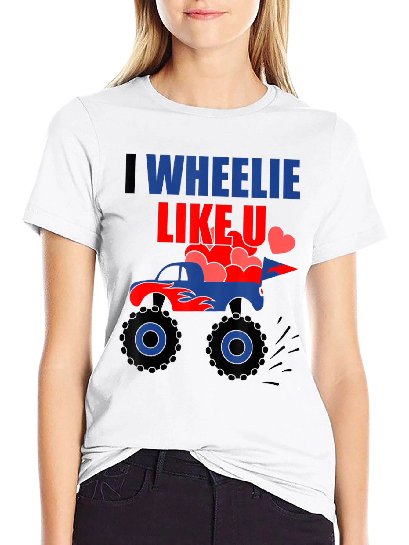 I Wheelie Like U Monster Truck Graphic Tee
