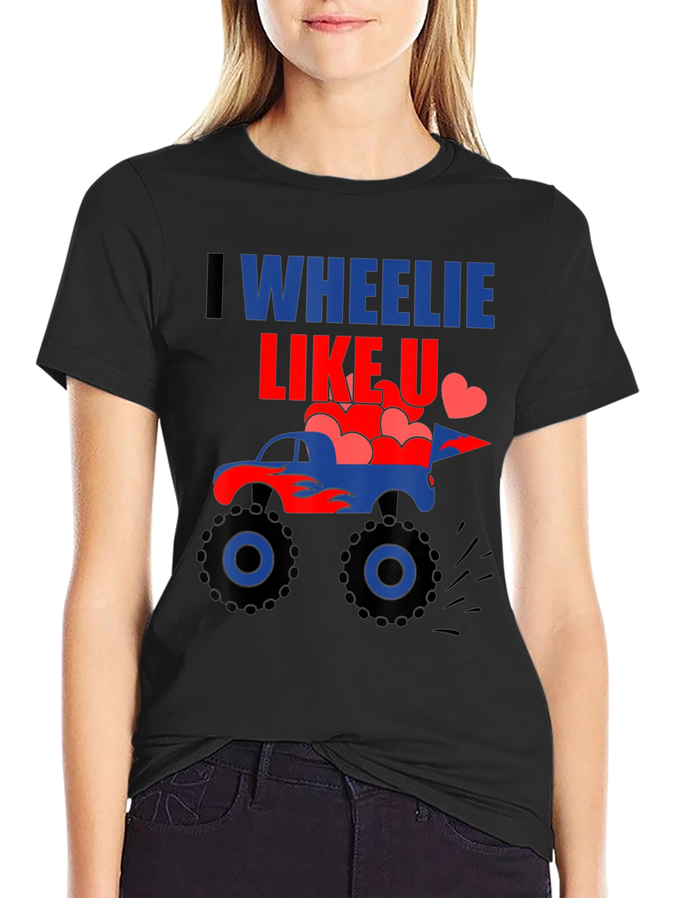 I Wheelie Like U Monster Truck Graphic Tee
